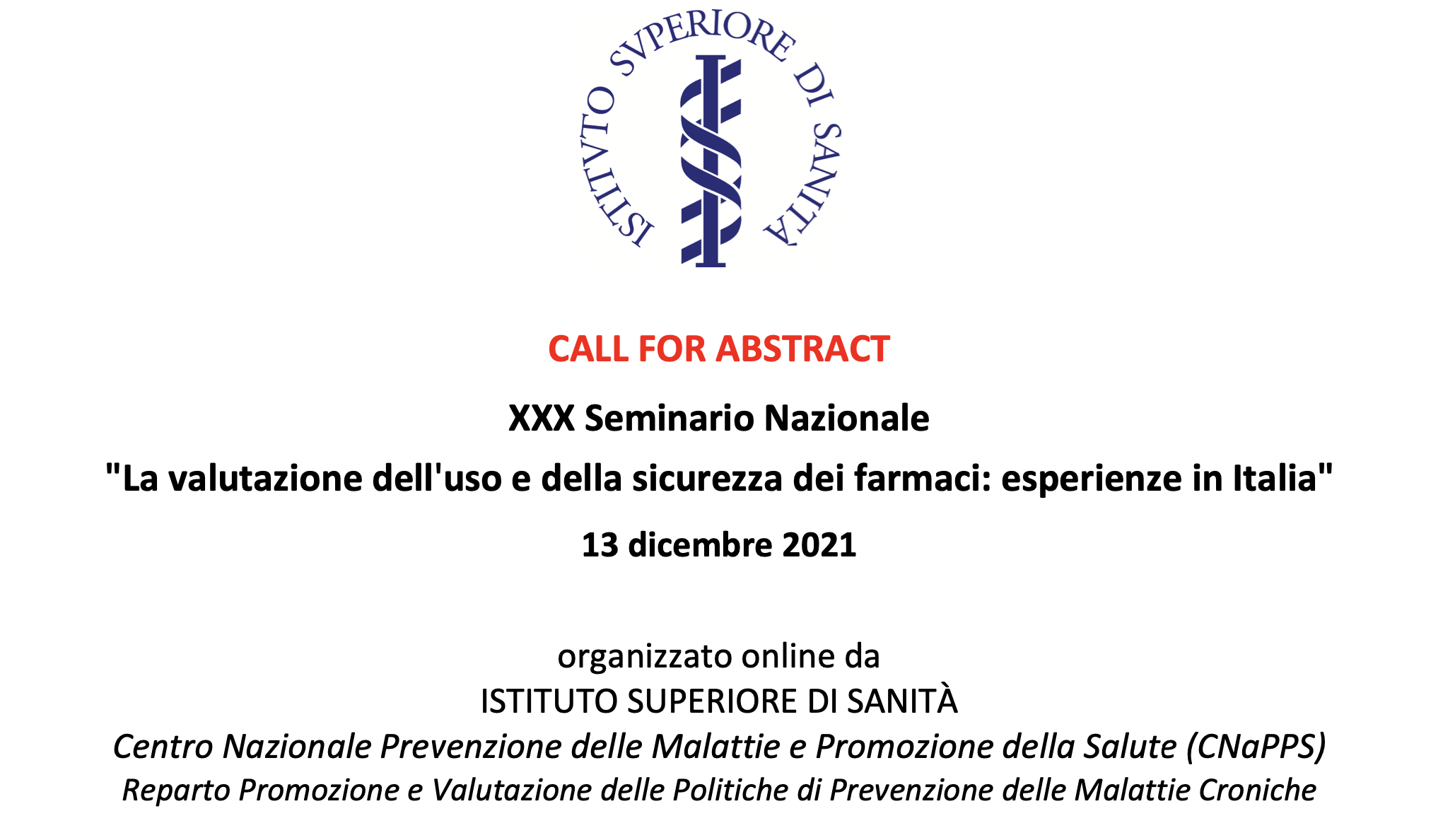 XXX Seminario Nazionale "La valutazione dell'uso e della sicurezza dei farmaci: esperienze in Italia"